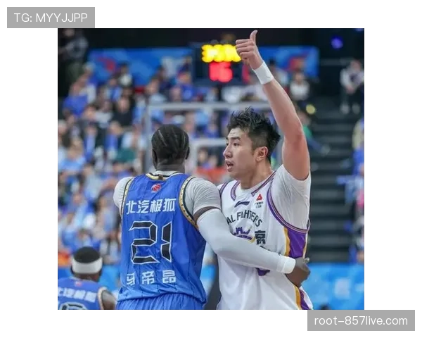 北控关键卡位战执行力解析 邹雨宸内线强攻稳定体系